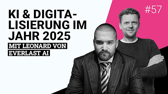 Podcast-2n-EverlastAI-Leonard-Schmedding-KI-Digitalisierung-Folge-57 Podcast-2n-EverlastAI-Leonard-Schmedding-KI-Digitalisierung-Folge-57